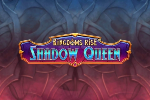 Kingdoms Rise Shadow Queen